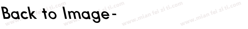 Back to Image字体转换